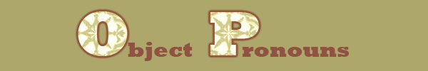 object pronouns