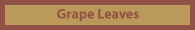 Grape Leaves